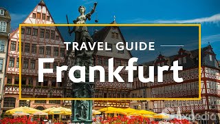 Frankfurt Vacation Travel Guide  Expedia [upl. by Naldo]