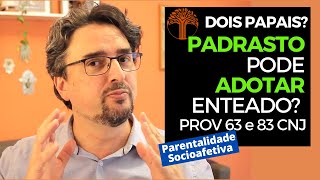 Parentalidade Socioafetiva  Provimento 63 e 83 CNJ na prática [upl. by Nanny]