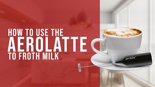 How To Use the AeroLatte To Froth Milk [upl. by Kore]