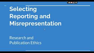 Selective Reporting and Misrepresentation of data Research and Publication ethics Phd coursework [upl. by Odessa]