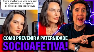 Como Se Prevenir Da Paternidade Socioafetiva E Pensão Socioafetiva [upl. by Janey973]